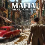 Take-Two defiende precio de Mafia: El Viejo País por su alto valor